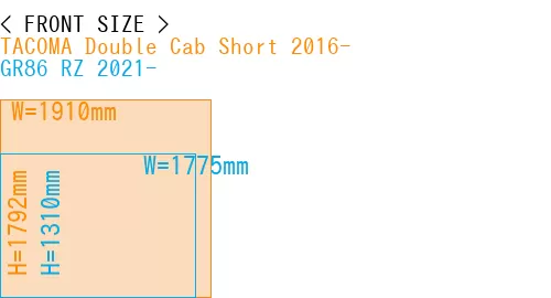 #TACOMA Double Cab Short 2016- + GR86 RZ 2021-